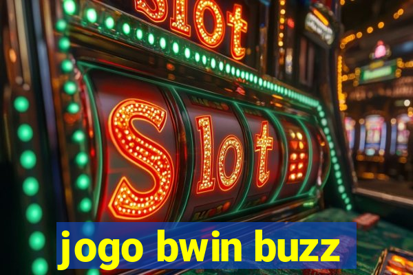 jogo bwin buzz